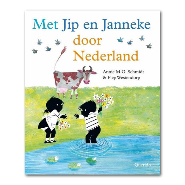 met jip en janneke door nederland annie m.g. schmidt fiep westendorp uitgeverij querido