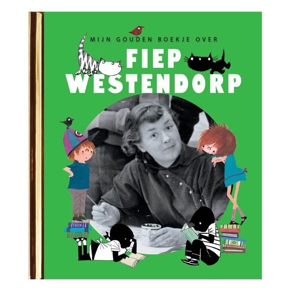 Mijn Gouden Boekje van Fiep Westendorp